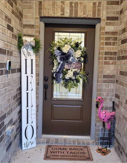 OH Hello, There Porch Sign